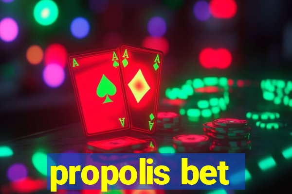 propolis bet